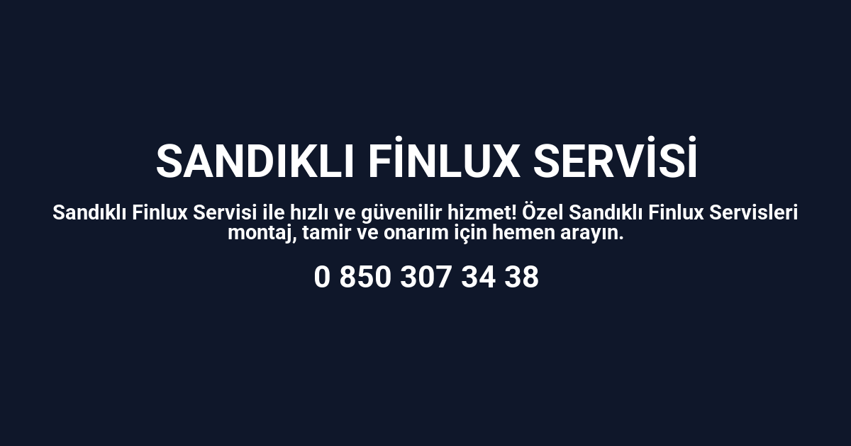 Sandıklı Finlux Servisi